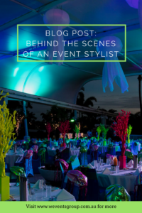 Uncovering the secrets of an event stylist 'W Events Group', an event company that provides unique styling to Gold Coast weddings and corporate set up.