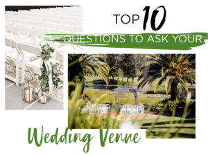 The top ten questions to ask your wedding venue. When it comes to coordinating your wedding you will need to take a lot of elements into consideration such as location, price, level of service, venue style and much more.